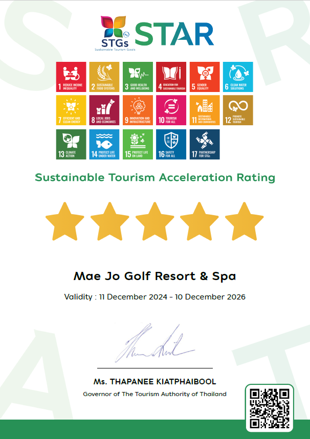 Mae Jo Golf Resort  Spa is proud to be acknowledged with the TAT STAR Sustainable Tourism Acceleration Rating by the Thailand Tourism Awards TTA achieving a 5-star rating